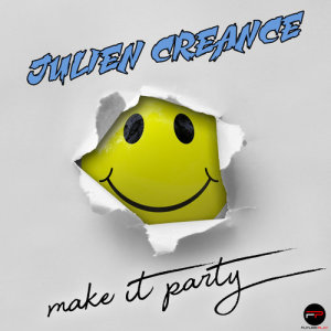 Julien Creance的專輯Make It Party