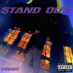 收聽Ohdassant的stand out歌詞歌曲