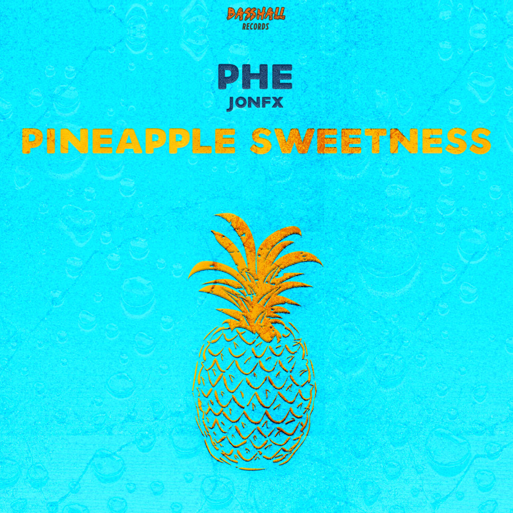 Pineapple Sweetness (Explicit)