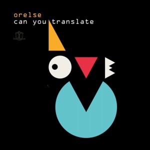 อัลบัม Can You Translate Love ศิลปิน Orelse