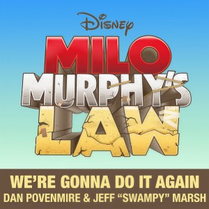 收聽Dan Povenmire的We're Gonna Do It Again (From "Milo Murphy's Law")歌詞歌曲