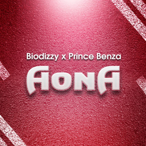 Listen to Aona (Explicit) song with lyrics from Biodizzy