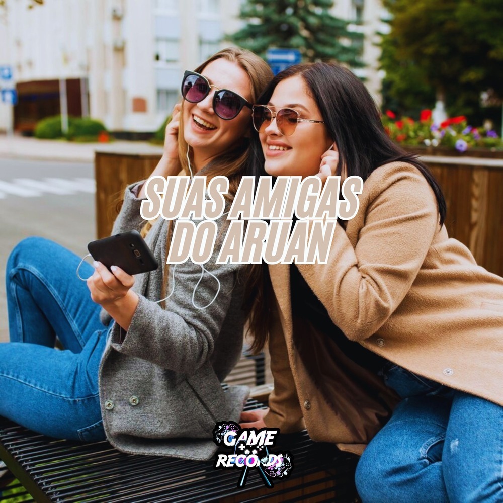 Suas Amigas Do Aruan (Explicit)
