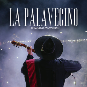 Chaqueño Palavecino的專輯La Palavecino