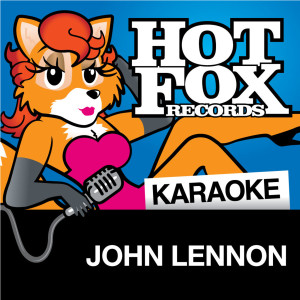 收聽Karaoke的Instant Karma (In The Style Of 'John Lennon')歌詞歌曲