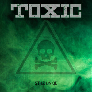 Album Toxic from Stilz Uniqe