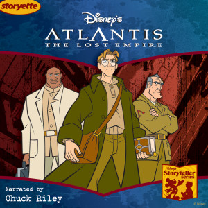 ดาวน์โหลดและฟังเพลง Atlantis: The Lost Empire (Storyteller) พร้อมเนื้อเพลงจาก Chuck Riley