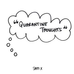 Sam X的專輯Quarantine Thoughts