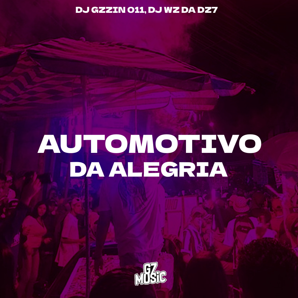 Automotivo da Alegria (Explicit)