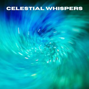 อัลบัม Celestial Whispers ศิลปิน White Noise Baby Sleep