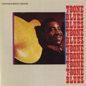 ดาวน์โหลดและฟังเพลง Blues Rock (LP版) พร้อมเนื้อเพลงจาก T-Bone Walker