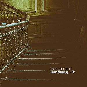 ดาวน์โหลดและฟังเพลง Blue Monday (Blue Mix) พร้อมเนื้อเพลงจาก Karl Dee Bee
