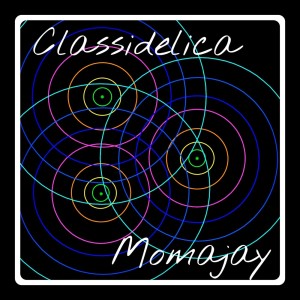 momajay的專輯Classidelica