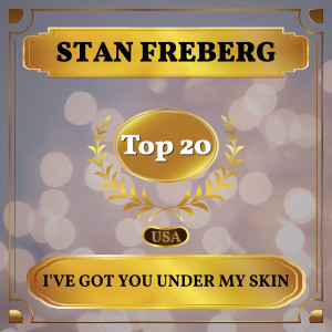 I've Got You Under My Skin dari Stan Freberg