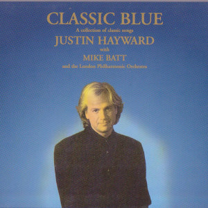 Justin Hayward的專輯Classic Blue