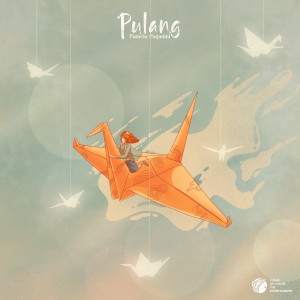 Listen to Pulang song with lyrics from Pamela Paganini