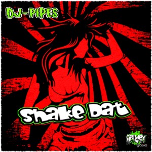 收听DJ-Pipes的Shake Dat歌词歌曲