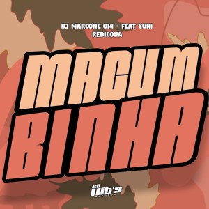 收聽DJ Marcone 014的Macumbinha (Explicit)歌詞歌曲