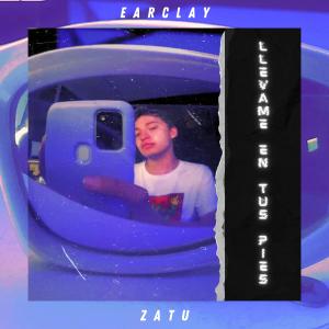 ดาวน์โหลดและฟังเพลง LLEVAME EN TUS PIES (feat. ZATU) (Explicit) พร้อมเนื้อเพลงจาก Earclay