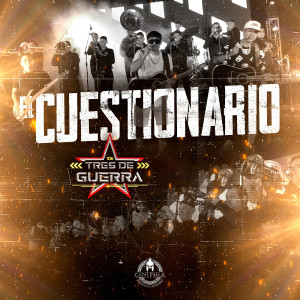 Listen to El Cuestionario (En Vivo) (Explicit) song with lyrics from Tres De Guerra