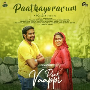 Album Paathayoravum (From "Dear Vaappi") oleh Job Kurian