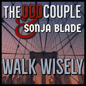 Album Walk Wisely from The Odd Couple