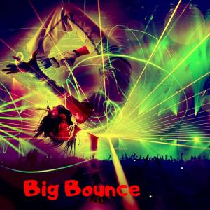 收听Lilo的Big Bounce歌词歌曲