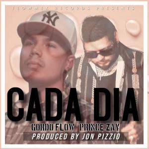 收聽Elgordoflow的Cada dia (feat. Prince Zay) (Explicit)歌詞歌曲