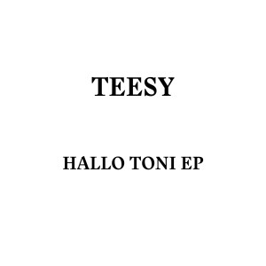Album Hallo Toni from Teesy