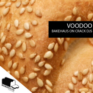 ดาวน์โหลดและฟังเพลง Voodoo (Eigo Remix) พร้อมเนื้อเพลงจาก Bakehaus On Crack DJs