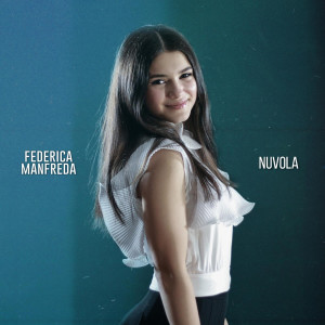 Listen to Nuvola song with lyrics from Federica Manfreda