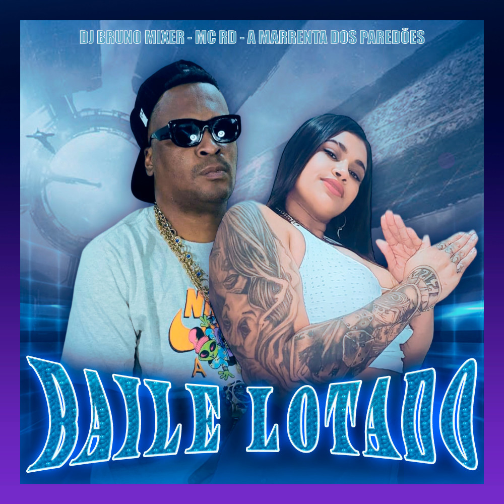 Baile Lotado (Explicit)