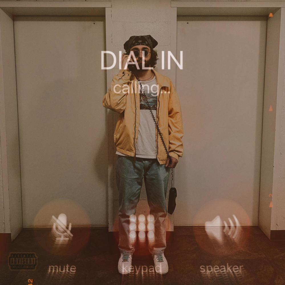 Dial In (Explicit)