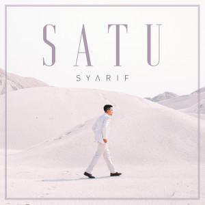 Listen to Satu song with lyrics from Syarif