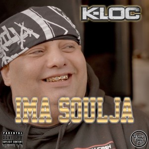 K-Loc的專輯I'm a Soulja (Explicit)