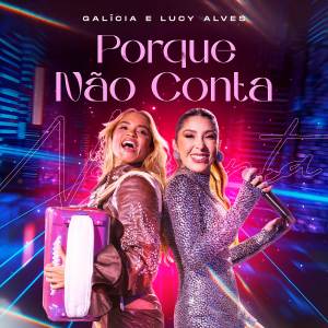 Galicia的專輯Por Que Não Conta