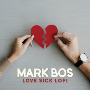 Album Love Sick (LoFi) from Steven Cooper