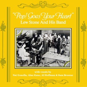 Album Pop! Goes Your Heart from Lew Stone