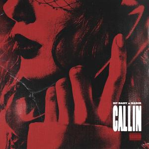 Album Callin (Explicit) oleh BPR