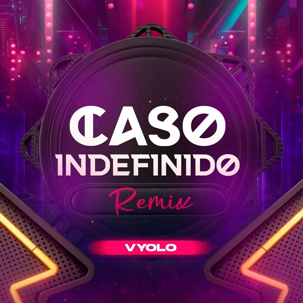 Caso Indefinido (Remix)