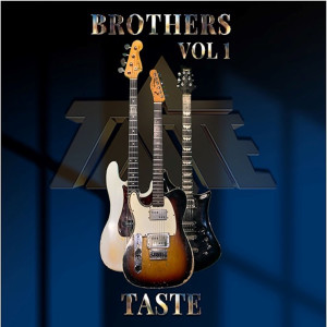 Taste的專輯Brothers Vol.1