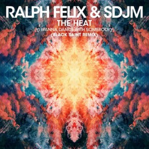 ดาวน์โหลดและฟังเพลง The Heat (I Wanna Dance with Somebody) (Black Saint Remix) พร้อมเนื้อเพลงจาก Ralph Felix