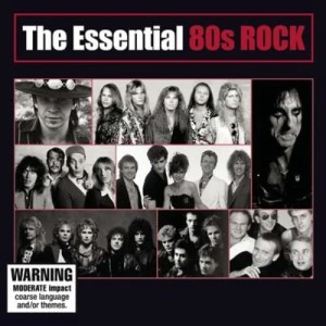 อัลบัม The Essential 80s Rock ศิลปิน Various Artists