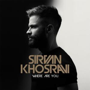 ดาวน์โหลดและฟังเพลง Kojai To (Where are you) พร้อมเนื้อเพลงจาก Sirvan Khosravi