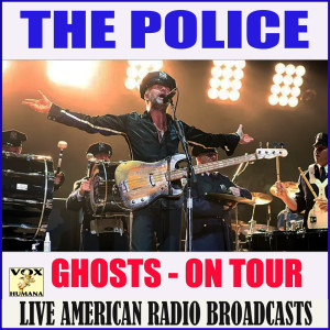 The Police的專輯Ghosts on Tour (Live)