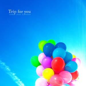Album A trip for you from Three-leaf Clover