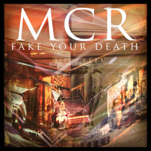 My Chemical Romance的專輯Fake Your Death