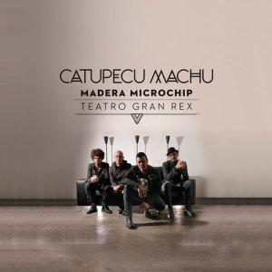 Catupecu Machu的專輯Madera Microchip