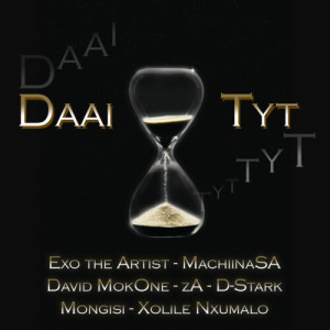 Listen to Daai Tyt (Edit) song with lyrics from Exo The Artist