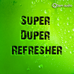 Sameer Uddin的專輯Super Duper Refresher
